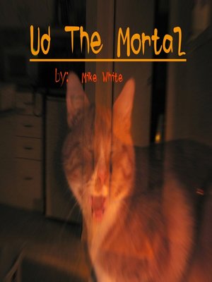 cover image of Ud the Mortal